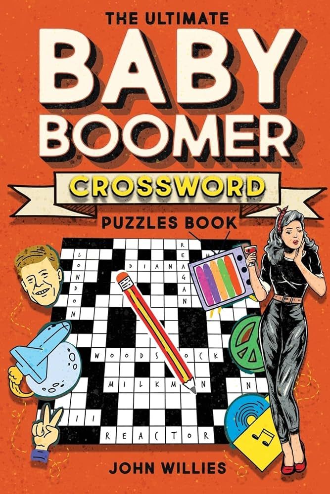 The Ultimate Baby Boomer Crossword Puzzles Book: 1950s, 1960s, 1970s and 1980s Crossword About Mu... | Amazon (US)