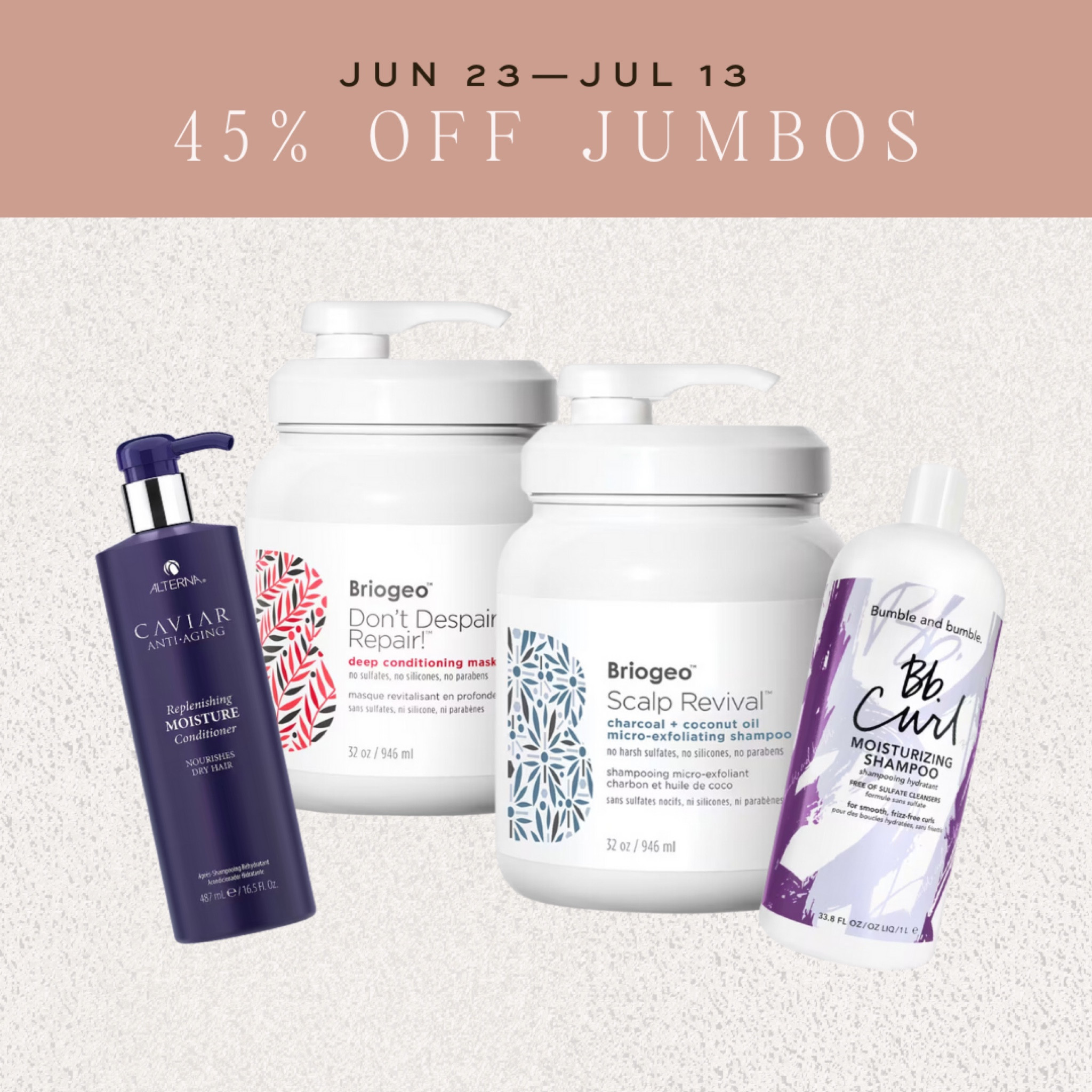 Find amazing deals on jumbo size hair care products like shampoo, conditioner, and hair masks during the Ulta Big Summer Sale event! Get 45% off some of my favorite brands in jumbo sizes! 🧴Follow me for more beauty sales and deals!

#LTKBeauty #LTKSaleAlert #LTKSummerSales