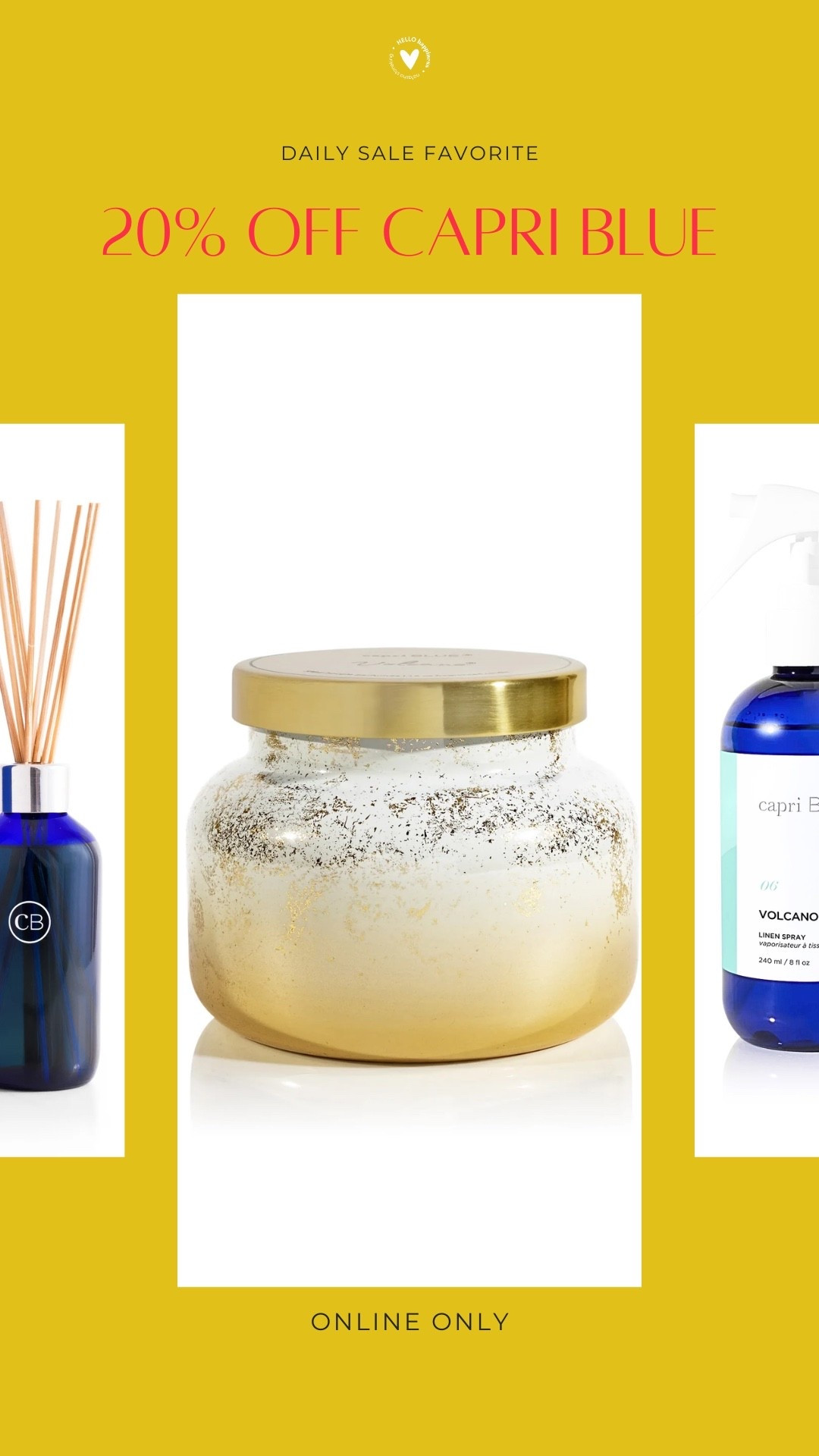 Your favorite Volcano scent is on sale! 💙 Save 20% on Capri Blue candles, diffusers, and home fragrance online only. Stock up while it's live!

#LTKSeasonal #LTKSaleAlert #LTKHome