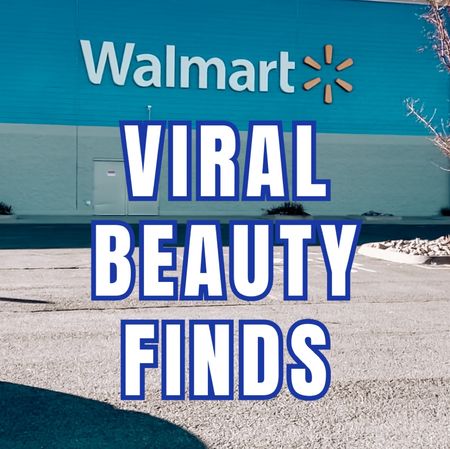 Viral Beauty Finds at Walmart 💄 @walmart #walmartpartner #walmart #walmartfinds #iywyk