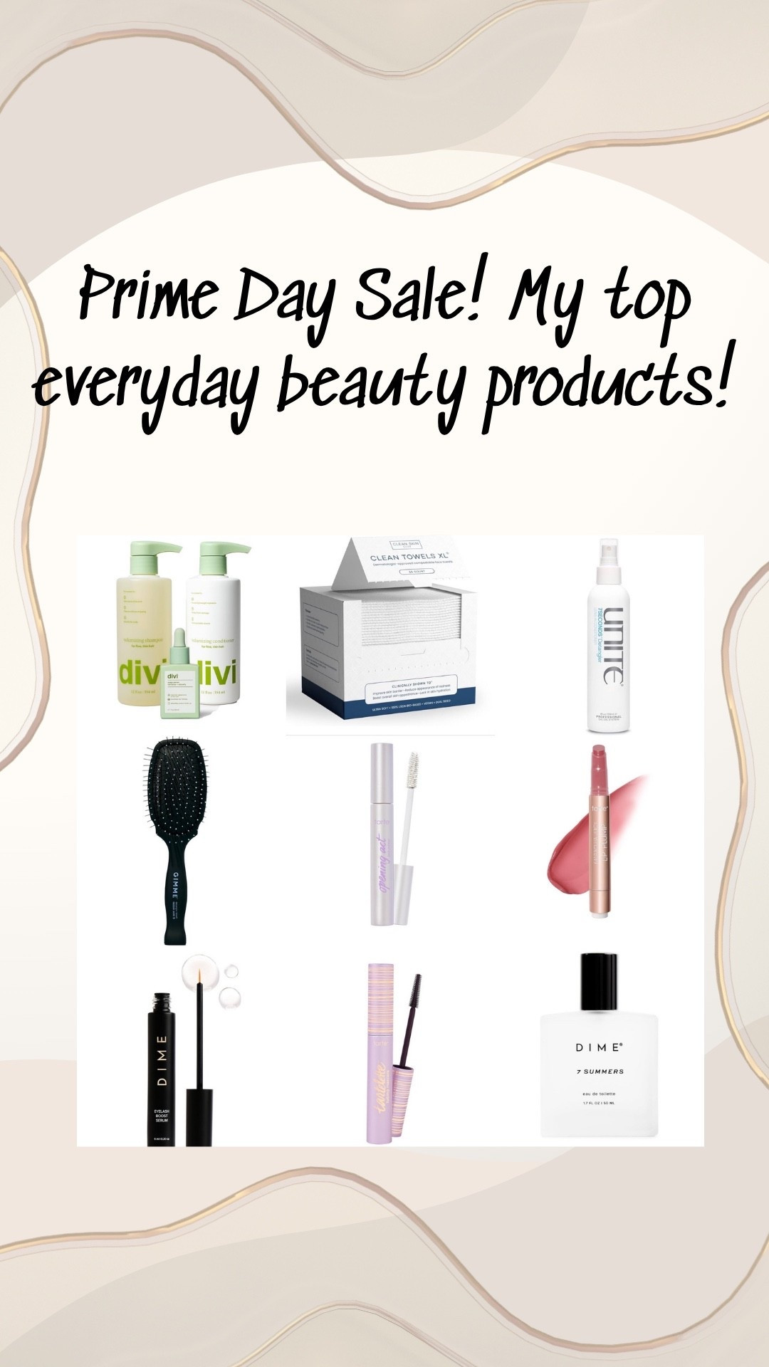 My top beauty finds from the Prime Day sale! I use these products every single day and love them all! 

Prime day sale
Tarte 
Gimmie beauty 
Divi 
Dime beauty 

#LTKSaleAlert #LTKTravel #LTKBeauty