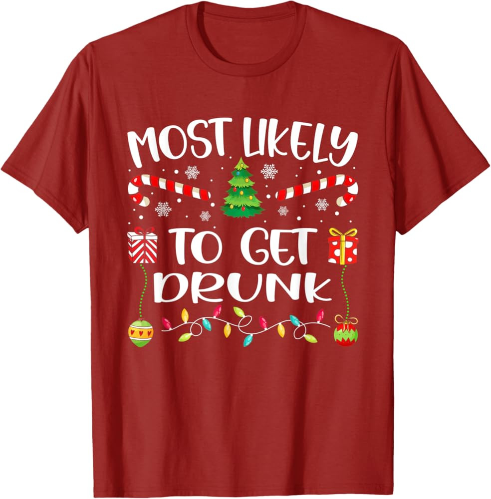 Most Likely To Get Drunk Funny Christmas Tree Xmas Lights T-Shirt | Amazon (US)