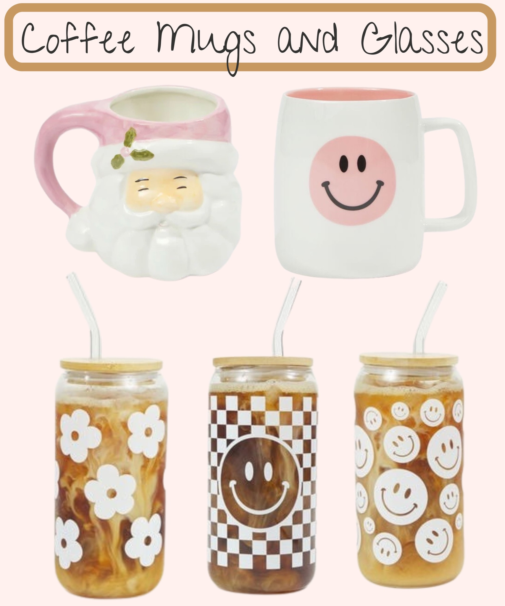 These Mugs make great gifts for all the Coffee and Latte Lovers.  Vintage Santa Mug | Vintage Smiley Face Mug | Coffee Mug Gift | Unique Coffee Mugs | Iced Coffee Glass with Lid | Pink Smiley Face Mug | Pink Santa Mug | vintage Smiley Face Glass | Flower Glass for Iced Coffee | Iced Coffee Glass With Wood Lid | Retro Smiley Face Mug | Retro Flower Glass | Retro Smiley Face Glass | Christmas Holiday Gifts 

#LTKunder50 #LTKHoliday #LTKSeasonal