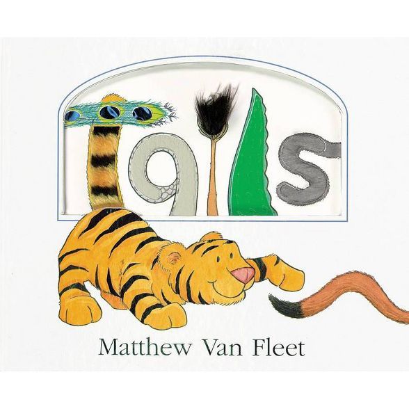 Tails - by  Matthew Van Fleet (Hardcover) | Target