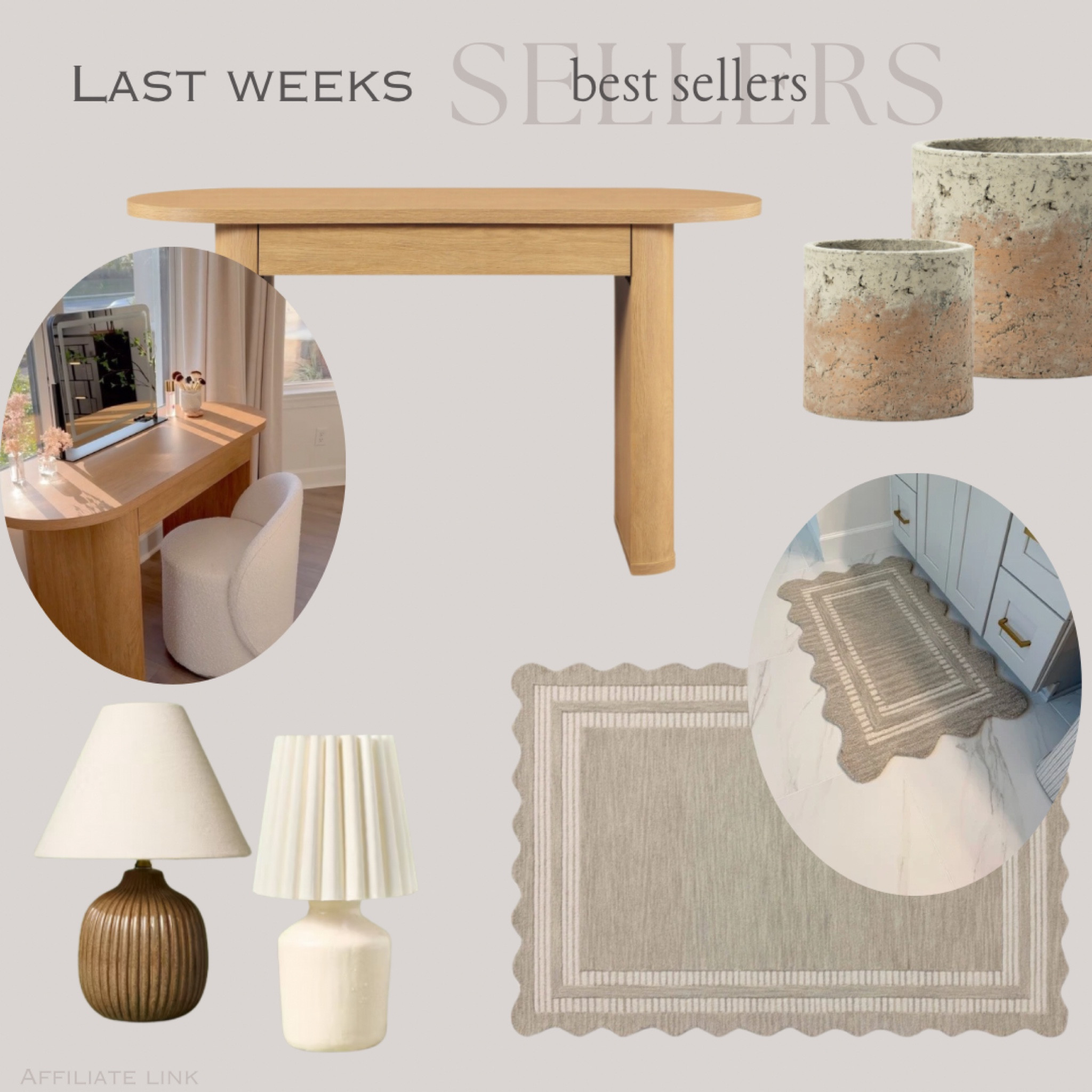 Last week’s BEST sellers! 

Vanity desk, writing desk, mini lamp, table lamp, fluted lamp shade, scalloped area rug, wavy rug, neutral rug, bathroom decor, pot, organic modern, home decor 

#LTKHome