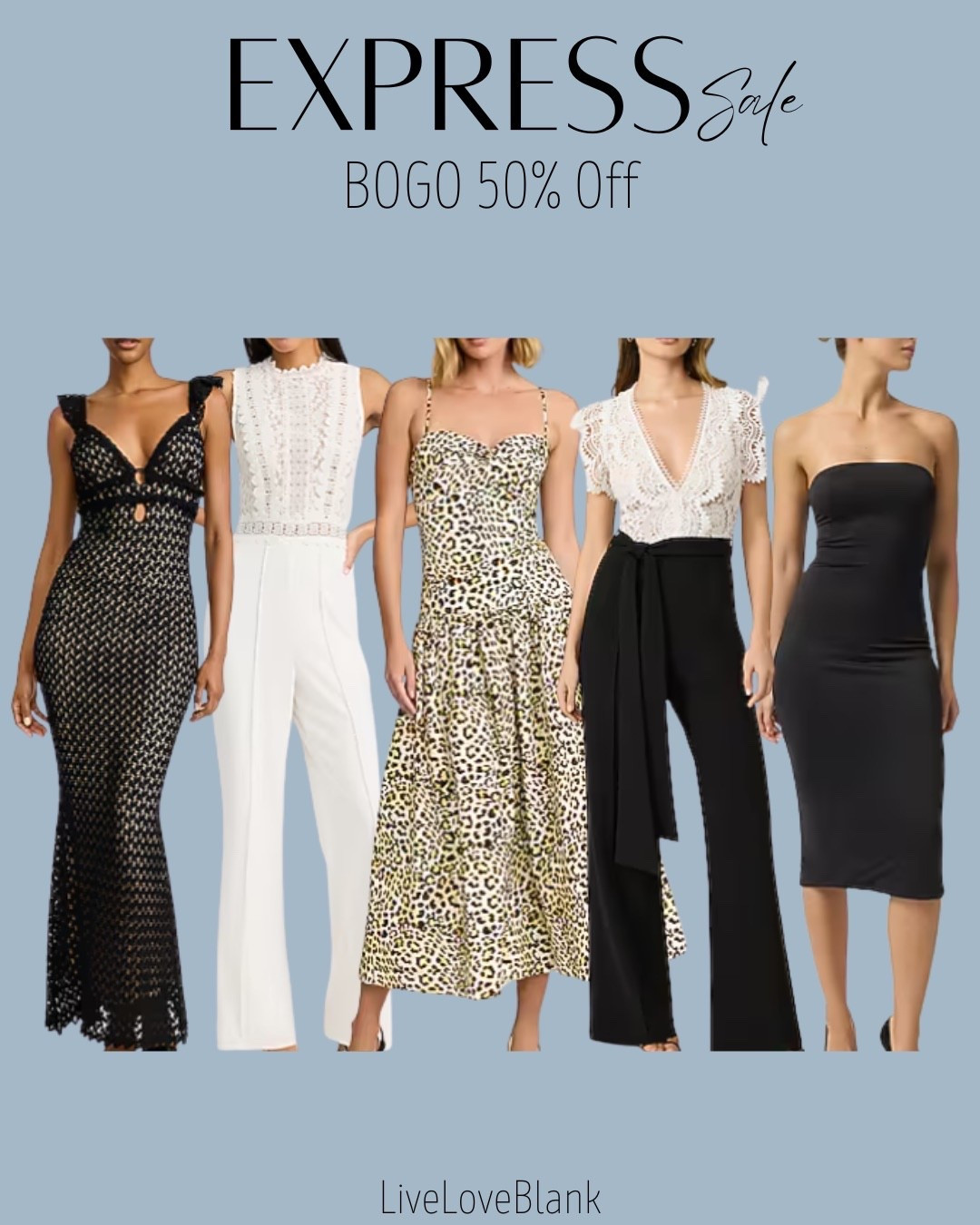 Express sale
BOGO 50% off
Date night outfits
Special event dresses


#LTKOver40 #LTKSeasonal #LTKSaleAlert