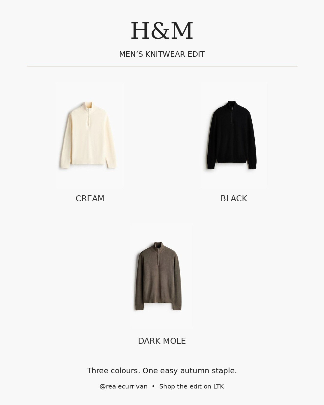 My H&M knitwear edit 🤎 Cream, black and dark mole half zip jumpers for easy autumn dressing. Style with tailored trousers for a smarter look or denim for the weekend. Tap the product links to shop your favourite colour.

#MensStyle #MensFashion #HM #Knitwear #AutumnOutfits #SmartCasual 

 #LTKuk #LTKautumn #LTKmens