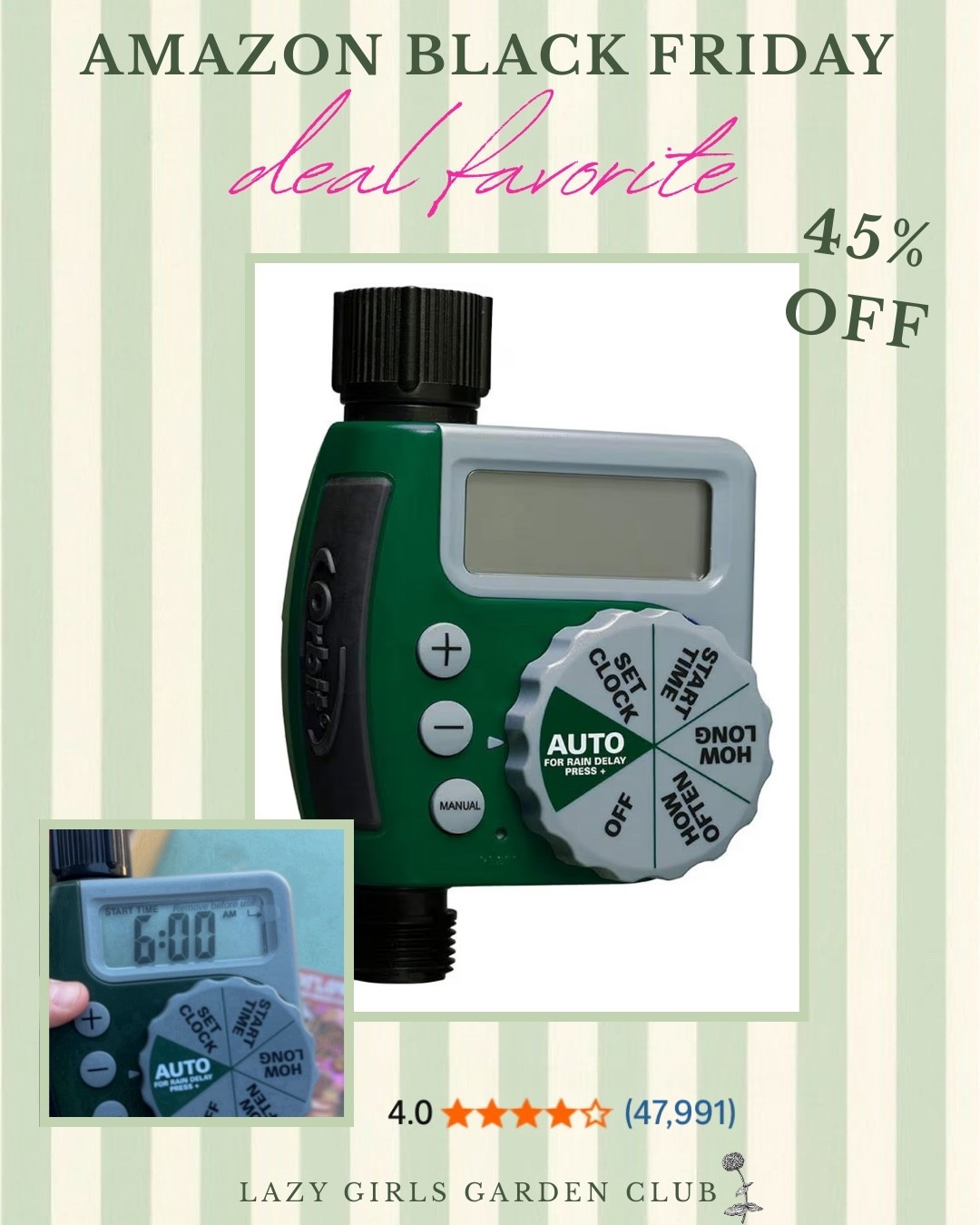 This outlet hose watering timer that I use in my own garden (has three outlets for hook up) connects to your spigot and allows you to connect your hoses to set watering intervals and timers! Also available in single or double outlets as well! Grab it on sale for 45% off today 🎊





#LTKCyberWeek #LTKGiftGuide #LTKHoliday