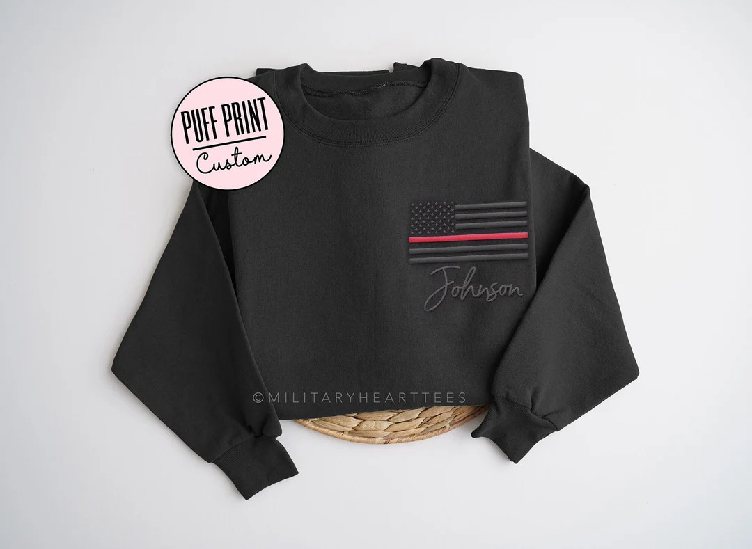 Embossed Firefighter Sweatshirt, Puff Print Custom Firefighter Sweatshirt, Thin Red Line Shirt, G... | Etsy (US)
