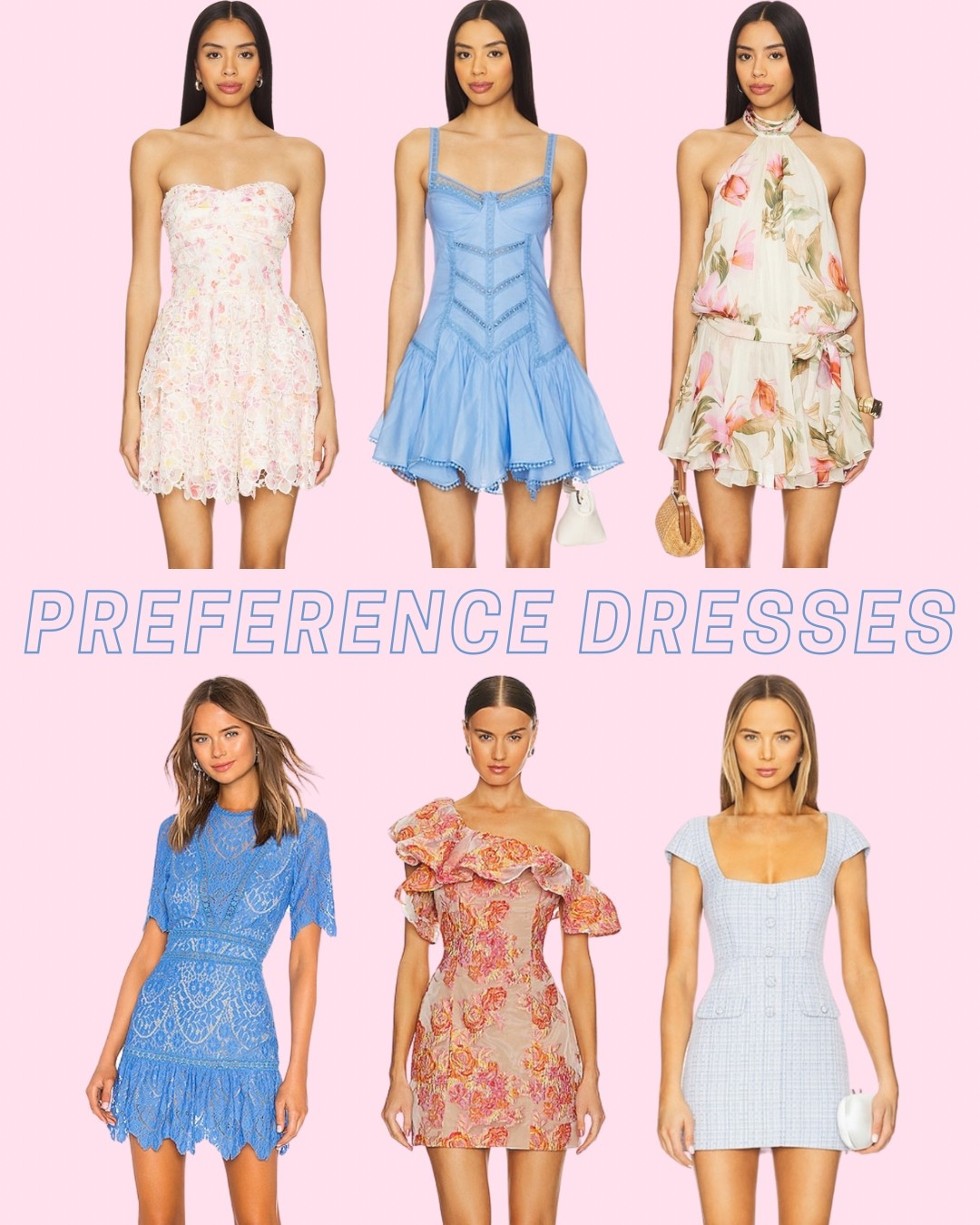 RUSH DRESSES 
PREFERENCE ROUND  