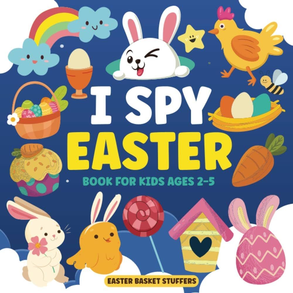 Easter Basket Stuffers: I Spy Easter Book For Kids Ages 2-5: Fun Picture Book For Toddlers And Pr... | Amazon (US)
