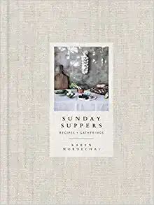 Sunday Suppers: Recipes + Gatherings: A Cookbook    Hardcover – Illustrated, October 14, 2014 | Amazon (US)