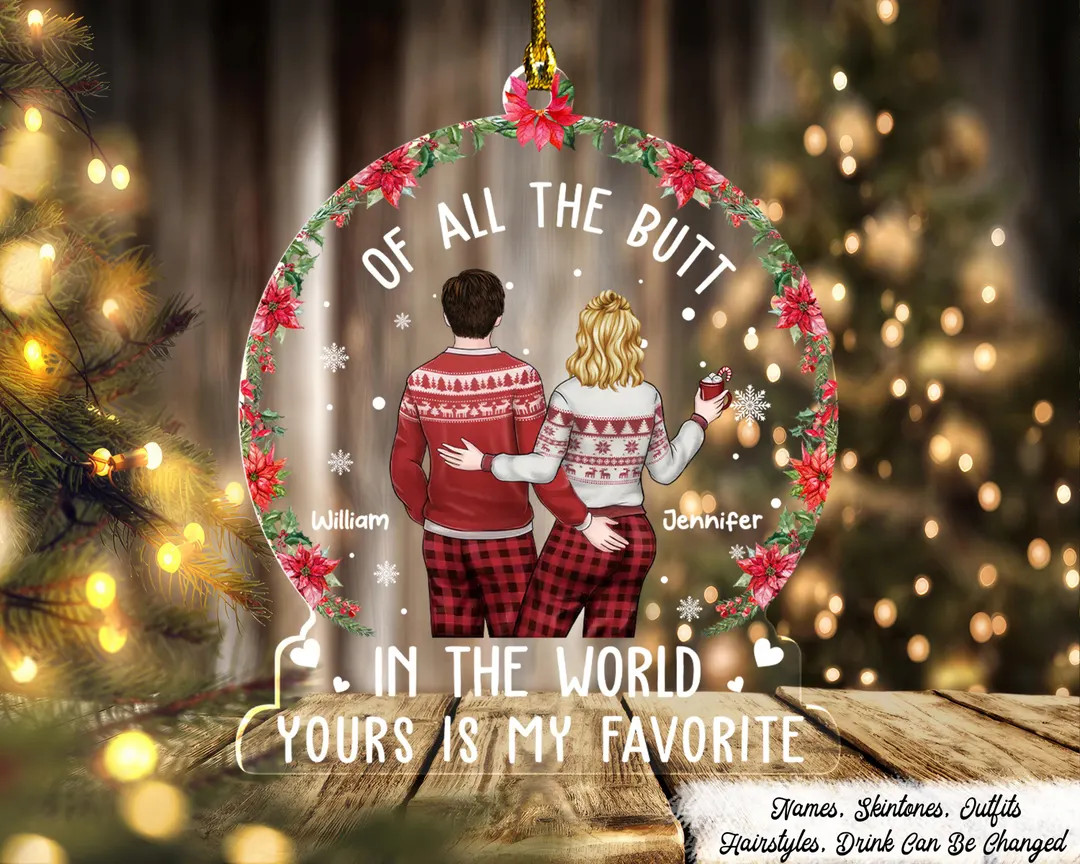I Just Want To Touch Your Butt All The Time Ornament, Personalized Couple Christmas Ornament, Ann... | Etsy (US)