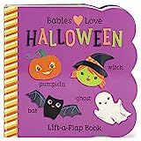 Babies Love Halloween: A Lift-a-Flap Board Book for Babies and Toddlers    Board book – Lift th... | Amazon (US)