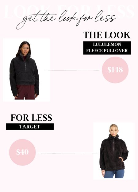 Get the look for less! Lululemon fleece pullover and super similar target find for under $50!
save vs splurge, looks for less

#LTKSeasonal #LTKstyletip #LTKunder50