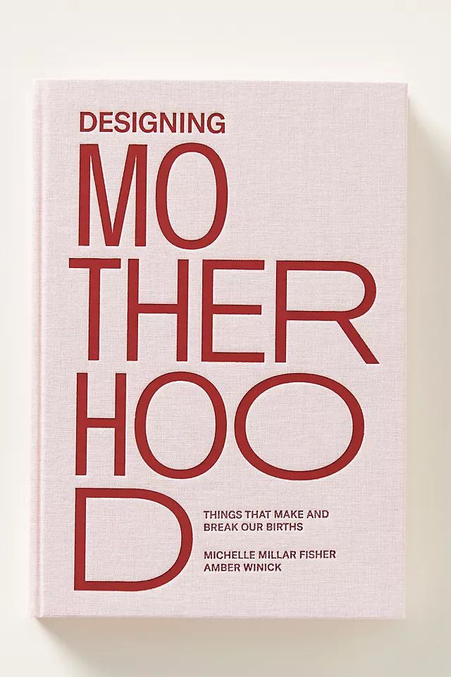 Designing Motherhood | Anthropologie (US)
