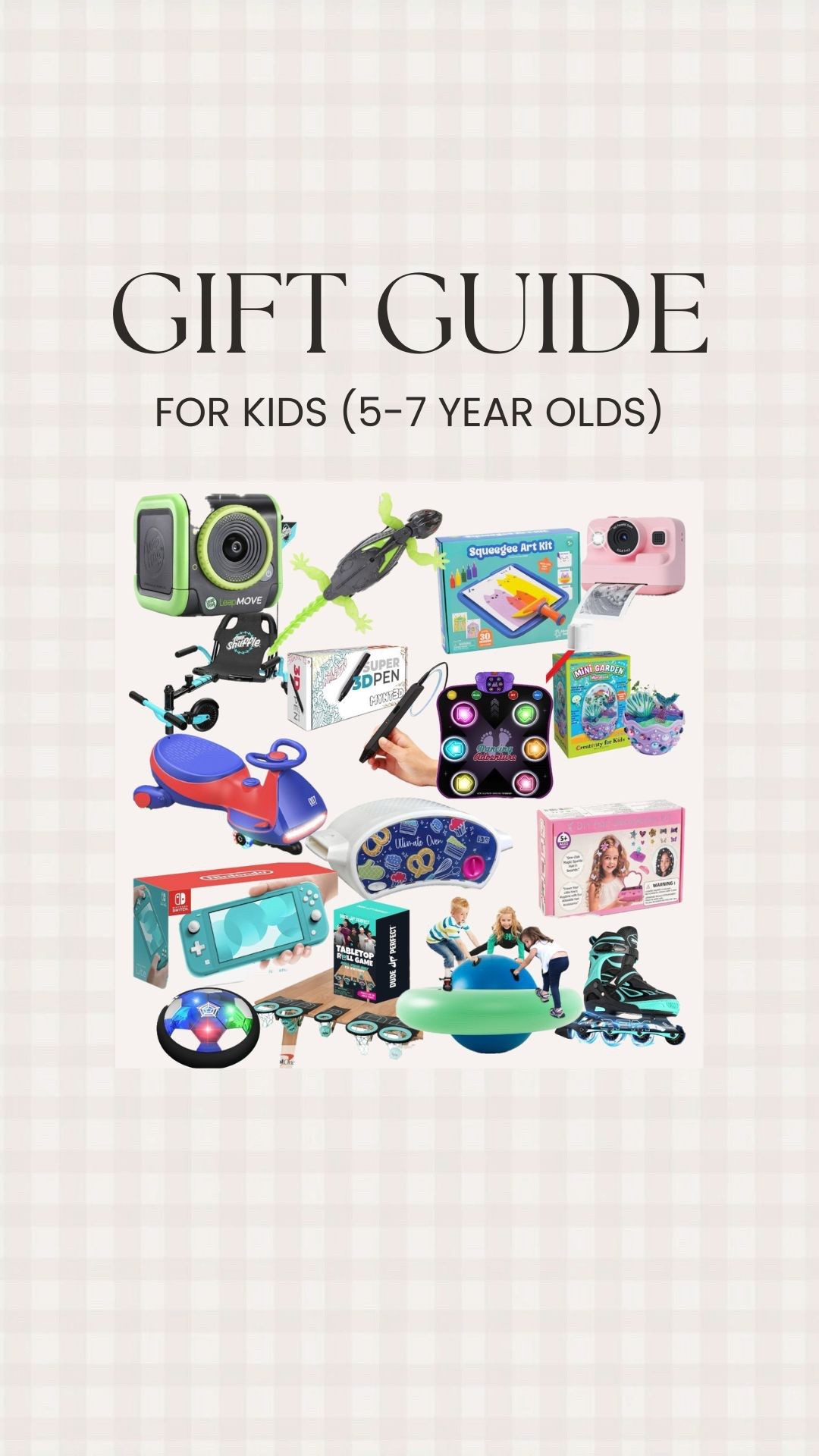 Gift Guide for Kids 5-7 Year Olds 

#LTKGiftGuide #LTKKids #LTKHoliday