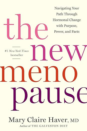 The New Menopause: Navigating Your Path Through Hormonal Change with Purpose, Power, and Facts | Amazon (US)