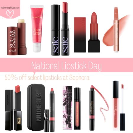Happy national lipstick day! 50% off select lip products at Sephora 

#LTKbeauty #LTKsalealert #LTKunder50