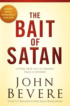 The Bait of Satan, 20th Anniversary Edition: Living Free from the Deadly Trap of Offense | Amazon (US)