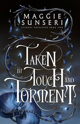 Taken by Touch and Torment (Eternal Obsession)      Paperback – June 25, 2024 | Amazon (US)