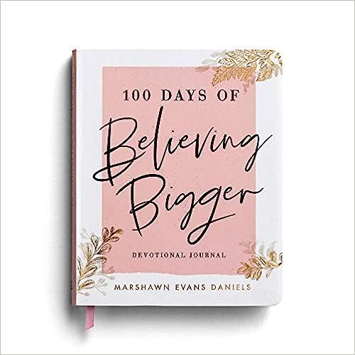 100 Days of Believing Bigger: Devotional Journal



Paperback – September 22, 2020 | Amazon (US)