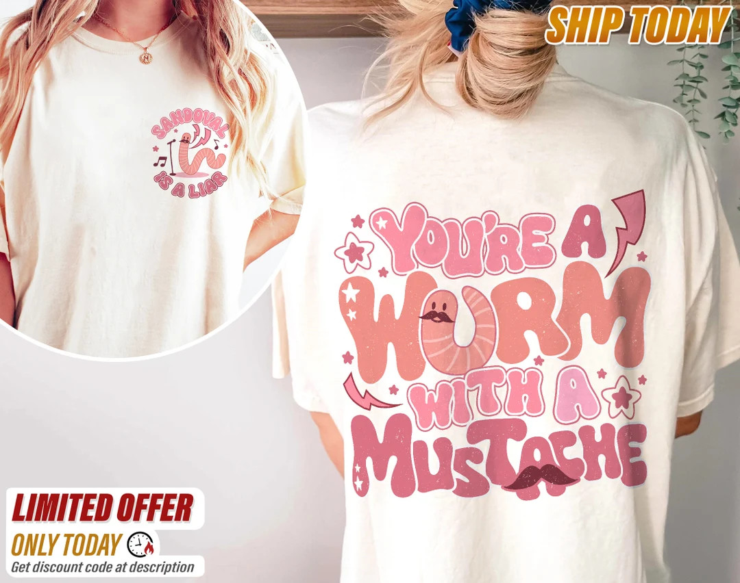 You’re A Worm With A Mustache Shirt, Vanderpump Rules, Scandoval's Is A Liar Shirt, Team Ariana... | Etsy (US)