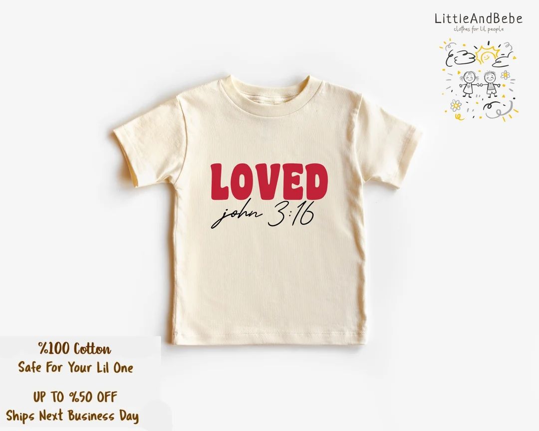 Loved Shirt, Retro Toddler Valentines Shirt, Christian Valentines Shirt, Trendy Neutral Shirt for... | Etsy (US)