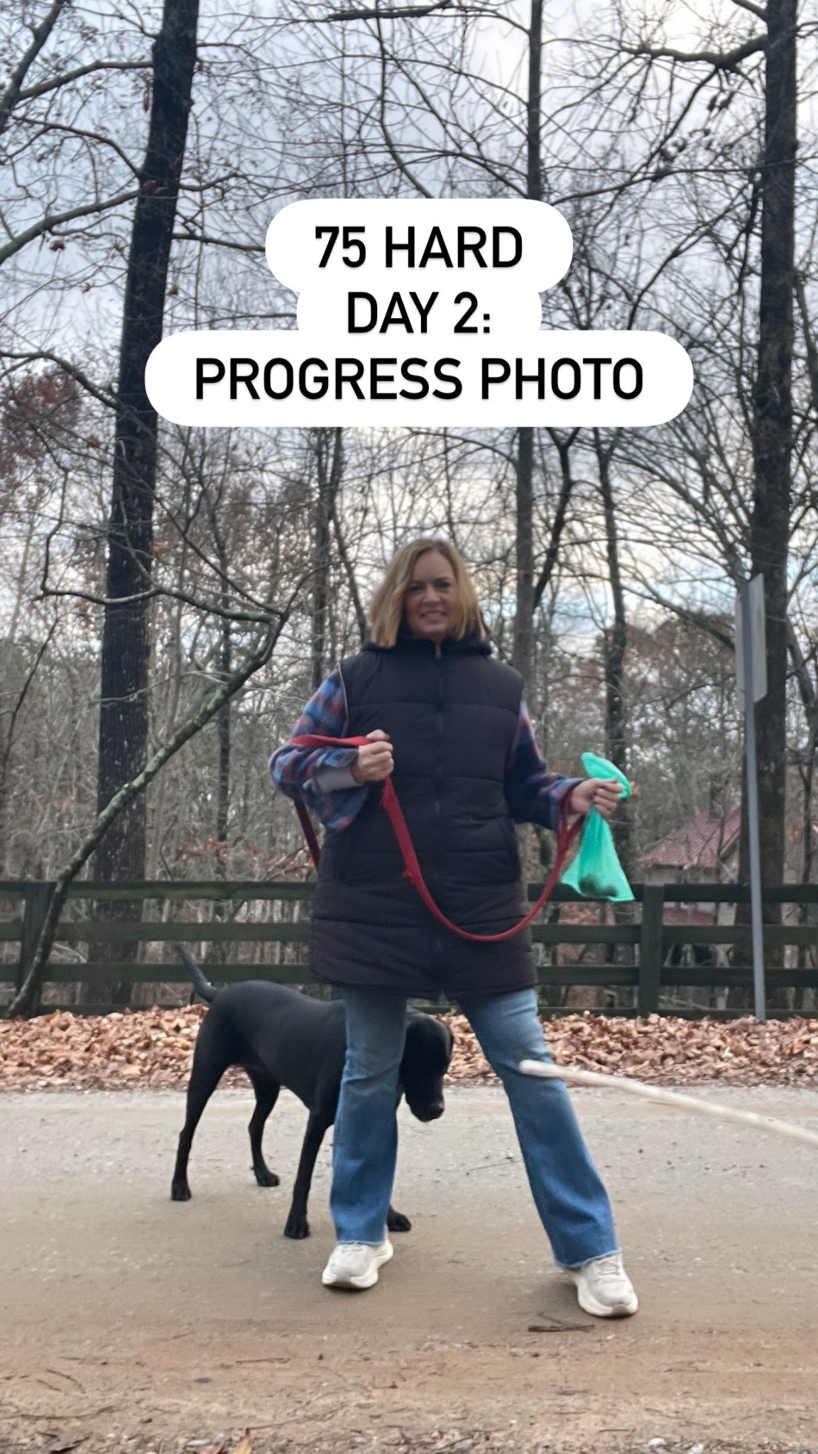 75 HARD
DAY 2:
PROGRESS PHOTO