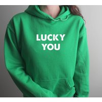 Lucky You St. Patty's Day Sweatshirt | Patrick's Hoodie Women's St | Etsy (US)
