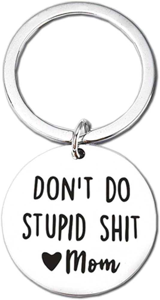 Funny Keychain Gift for Teenager from Mom, Don't Do Stupid Shit Keychain, Gift for Son Daughter K... | Amazon (US)