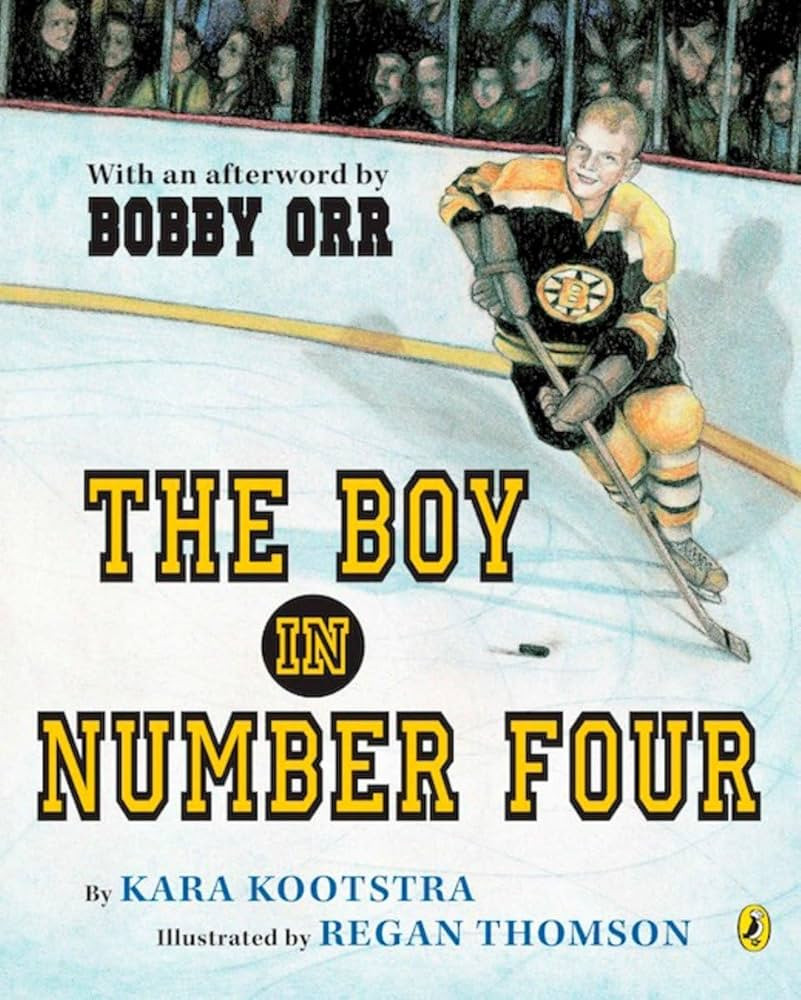 Amazon.com: The Boy in Number Four: 9780670067138: Kootstra, Kara, Thomson, Regan, Orr, Bobby: Bo... | Amazon (US)