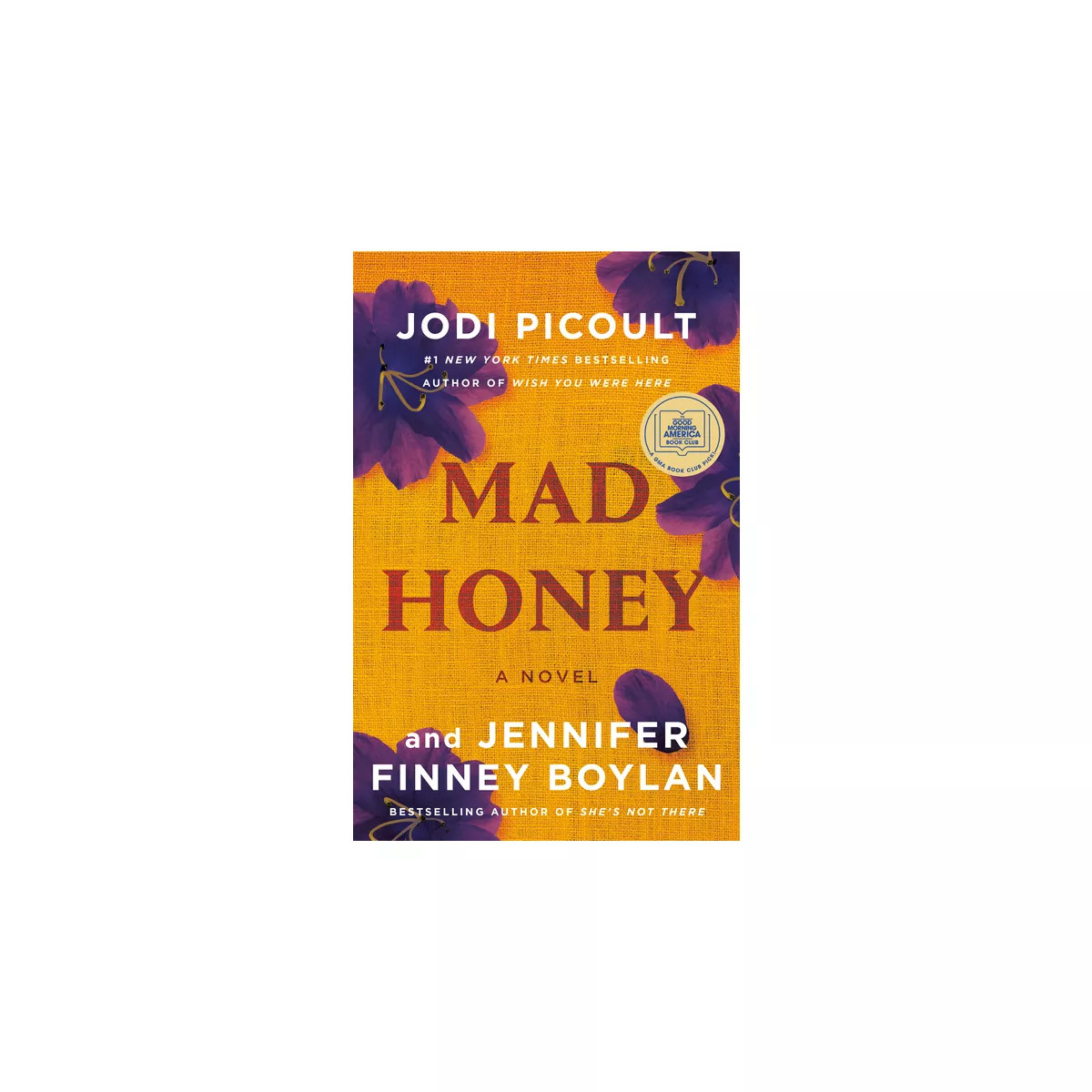 Mad Honey - by  Jodi Picoult & Jennifer Finney Boylan (Hardcover) | Target