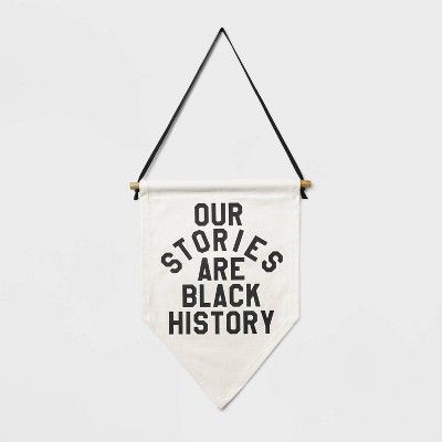 'Our Stories Are Black History' Printed Pennant - Rayo & Honey | Target