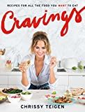 Cravings: Recipes for All the Food You Want to Eat: A Cookbook: Chrissy Teigen, Adeena Sussman, A... | Amazon (US)