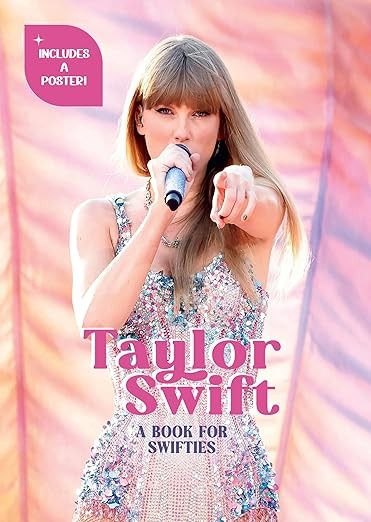 Taylor Swift: A Book for Swifties      Hardcover – Illustrated, October 15, 2024 | Amazon (US)