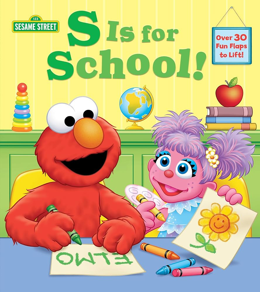 S Is for School! (Sesame Street): A Lift-the-Flap Board Book | Amazon (US)