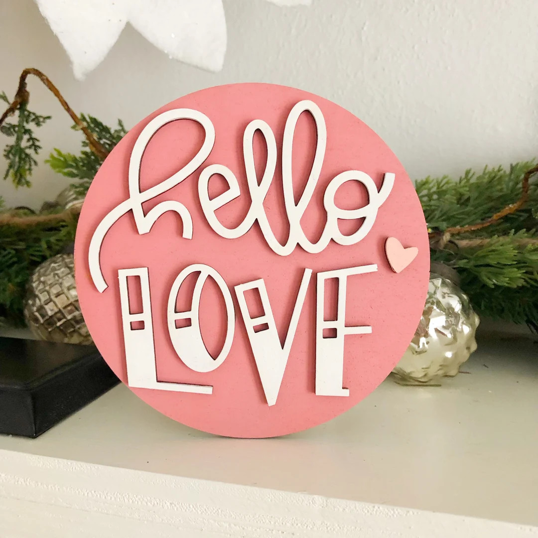 Hello love round sign, tiered tray decor, Valentine’s Day decor, hugs and kisses sign | Etsy (US)