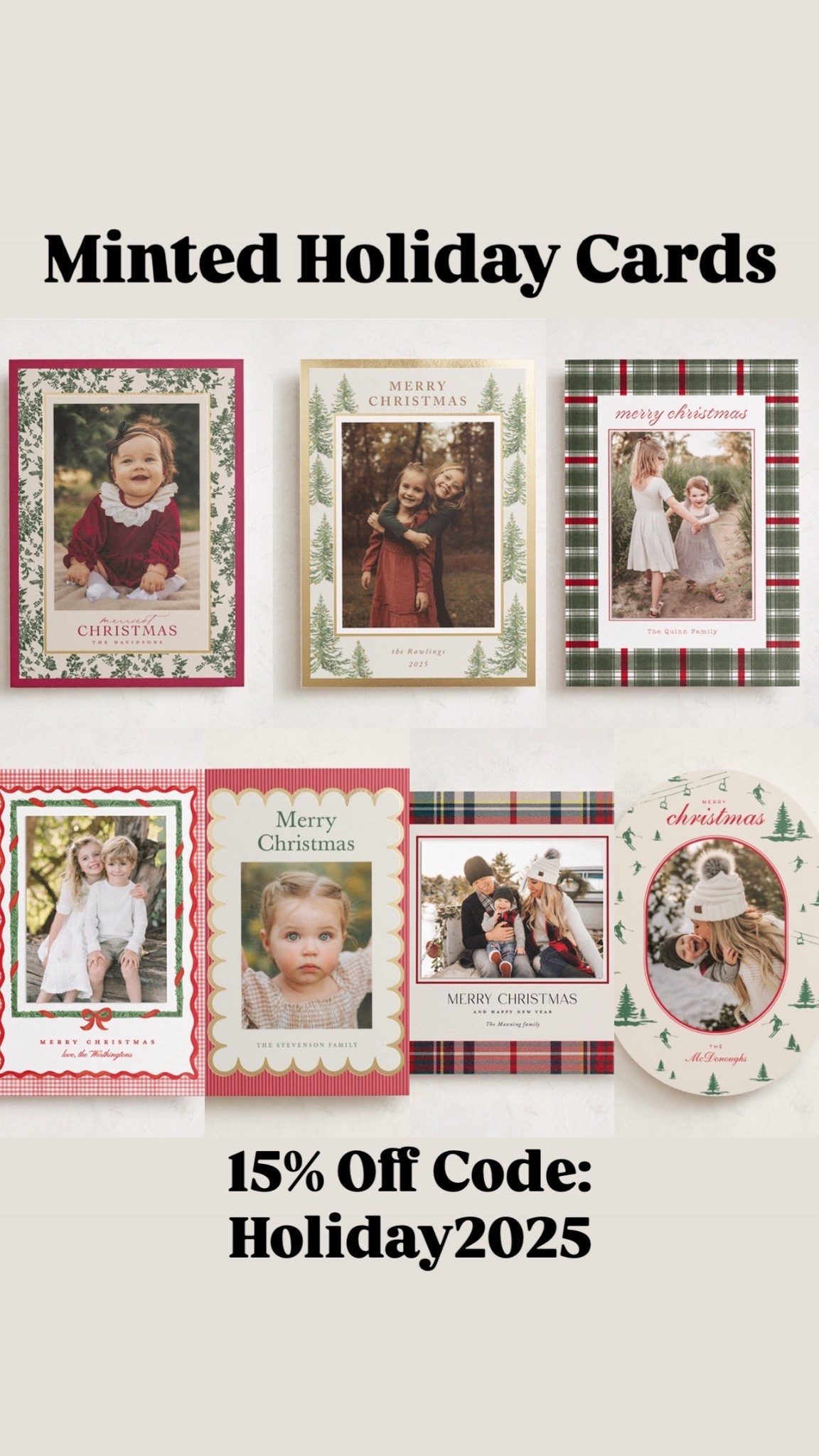 Minted holiday cards
15.% off code: holiday2025
Christmas card
Photos

#LTKFindsUnder100 #LTKSaleAlert #LTKHoliday