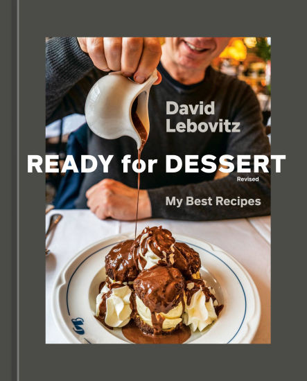 Ready for Dessert, Revised: My Best Recipes [A Baking Book] | Barnes & Noble