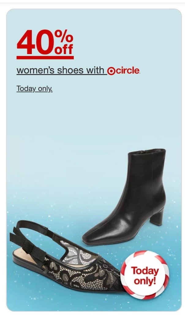 Target shoes are 40% off today. Grab some of your favorites and wrap them up just  in time for Christmas.  

#LTKGiftGuide #LTKOver40 #LTKHoliday