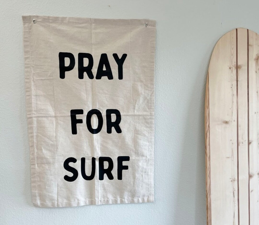 Large Pray for Surf, Nursery Wall Decor, Nursery Wall Hanging, Coastal Boy Room, Surf Quotes, Sur... | Etsy (US)