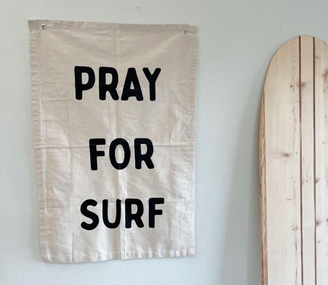 Large Pray For Surf, Nursery Wall Decor, Nursery Wall Hanging, Coastal Boy Room, Surf Quotes, Sur... | Etsy (US)