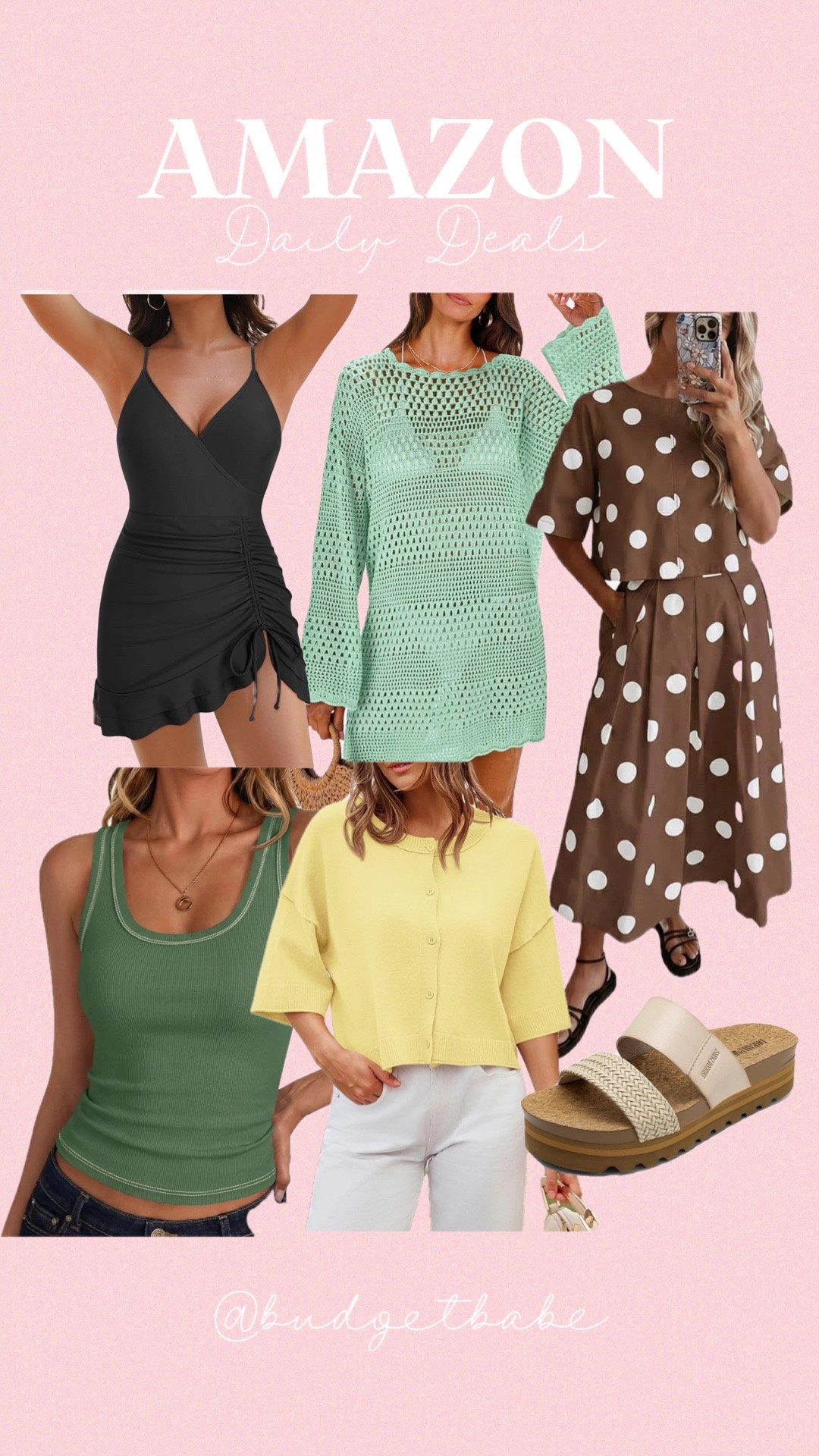 Amazon daily deals! Easiest way to copy these codes: take a screenshot, open it, then press and hold on the text in the image to copy it.

Reef lookalike sandals PDM9EQXF // tank top XR4Q2D4F // half sleeve cardigan NINA1511 // polka dot set XIHCQFH3 // crochet coverup USKQ5R2D // swim dress EC3OZTOX