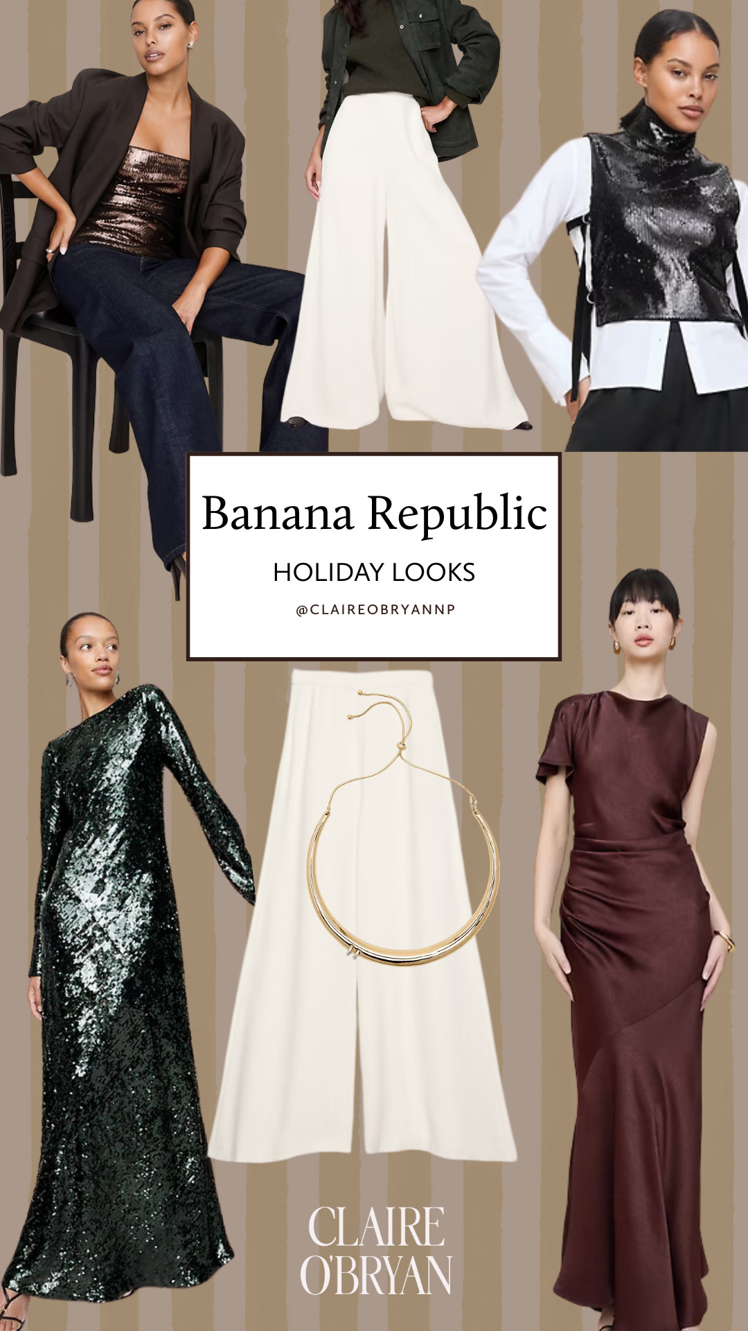 Banana Republic Holiday Looks 

 