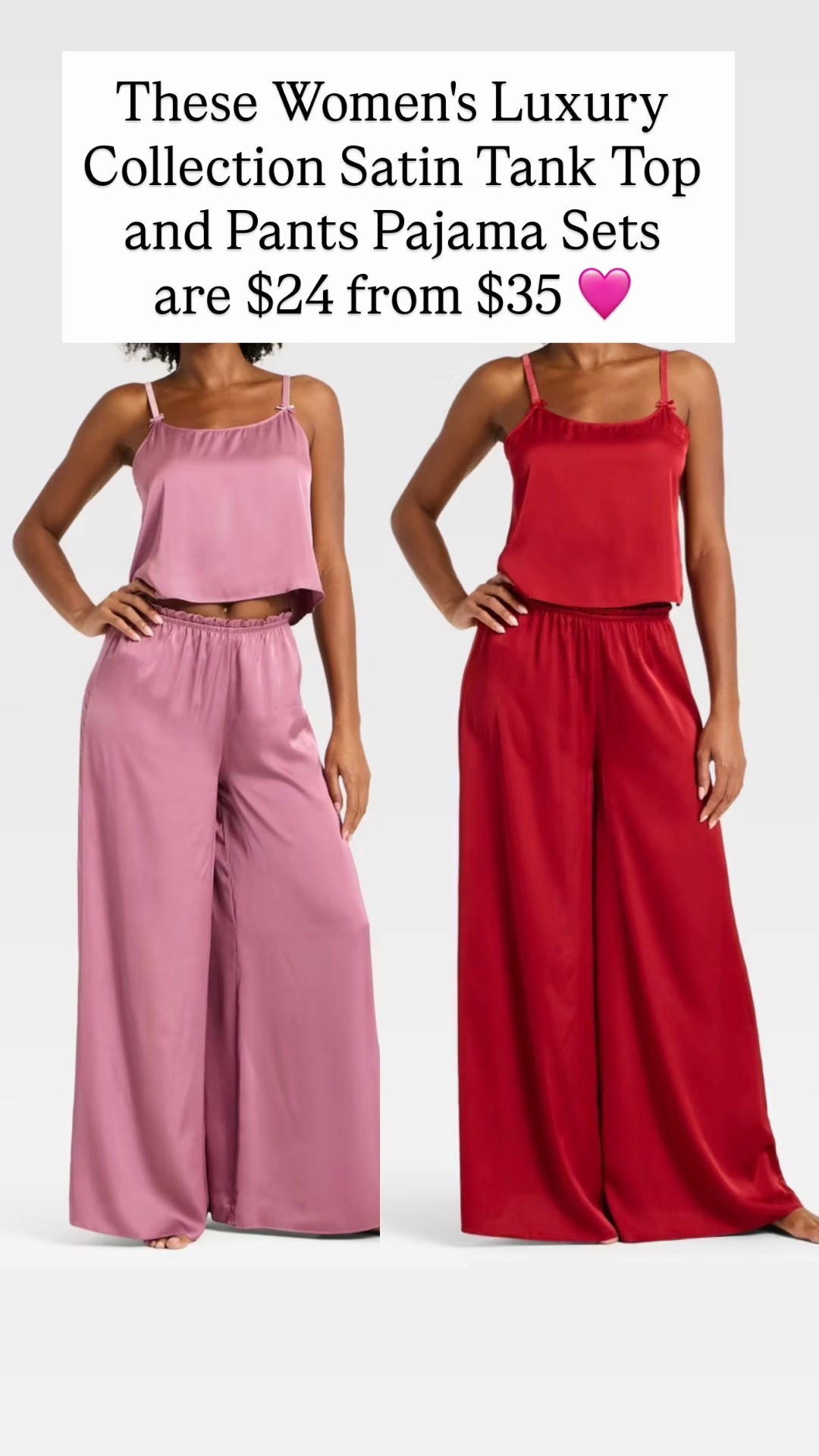 Women's Luxury Collection Satin Tank Top and Pants Pajama Set 

#LTKValentine #LTKSaleAlert