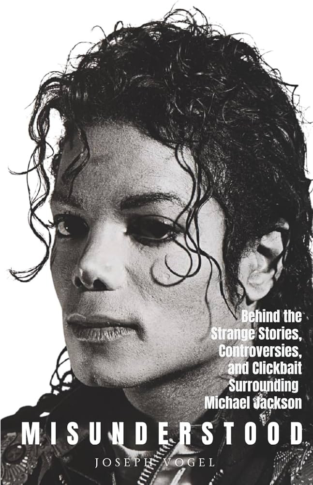 Misunderstood: Behind the Strange Stories, Controversies, and Clickbait Surrounding Michael Jacks... | Amazon (US)