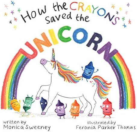 How the Crayons Saved the Unicorn (2) | Amazon (US)