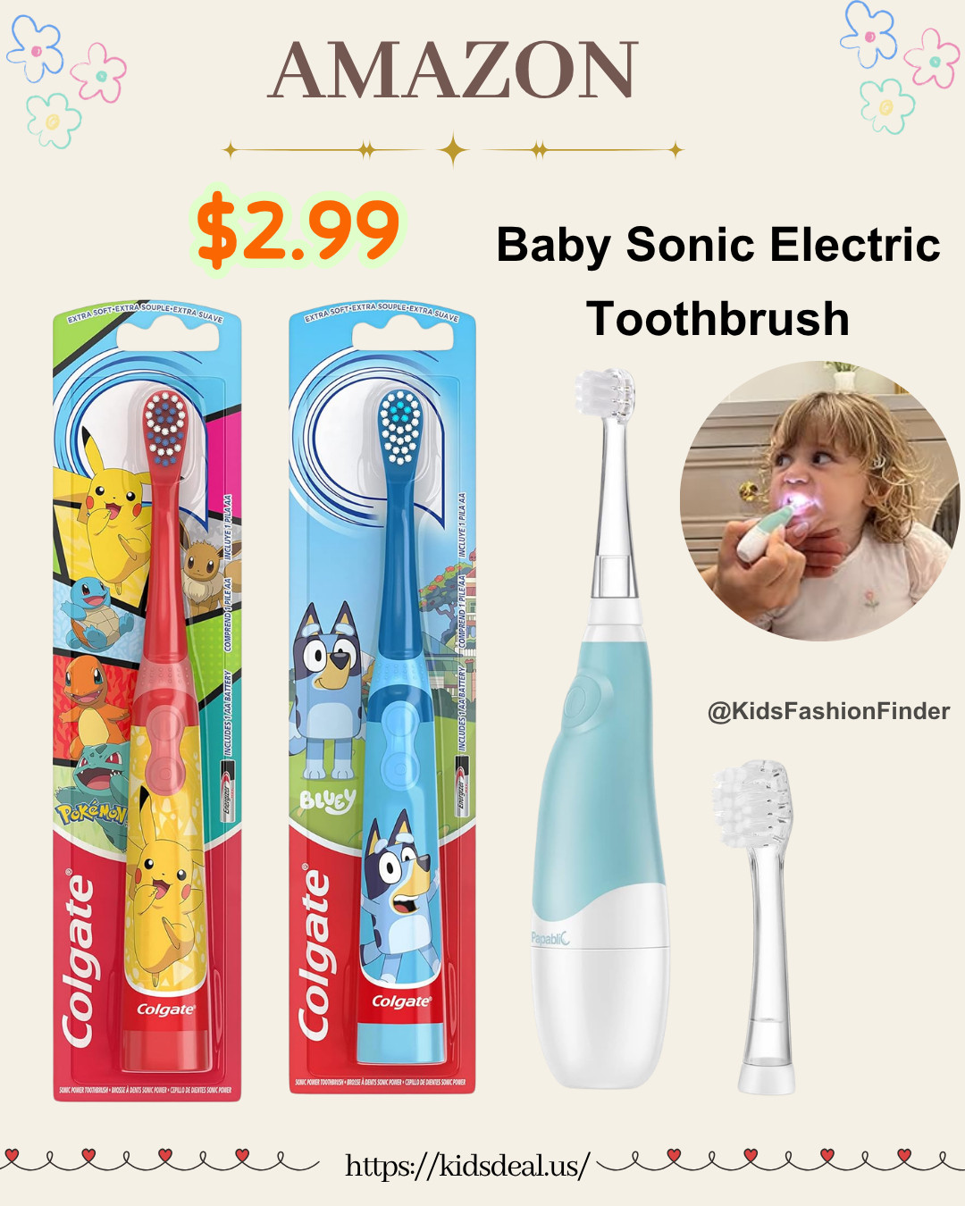 Kids electric toothbrush deal 🪥✨

Battery-powered & baby sonic options 👶
Gentle, effective & perfect for little teeth 💛

Make brushing fun & easy every day 😁

#kidsdental #electrictoothbrush #toddlercare #momlife #babyessentials #momfinds #usamom 

 

#LTKSaleAlert #LTKBaby #LTKKids