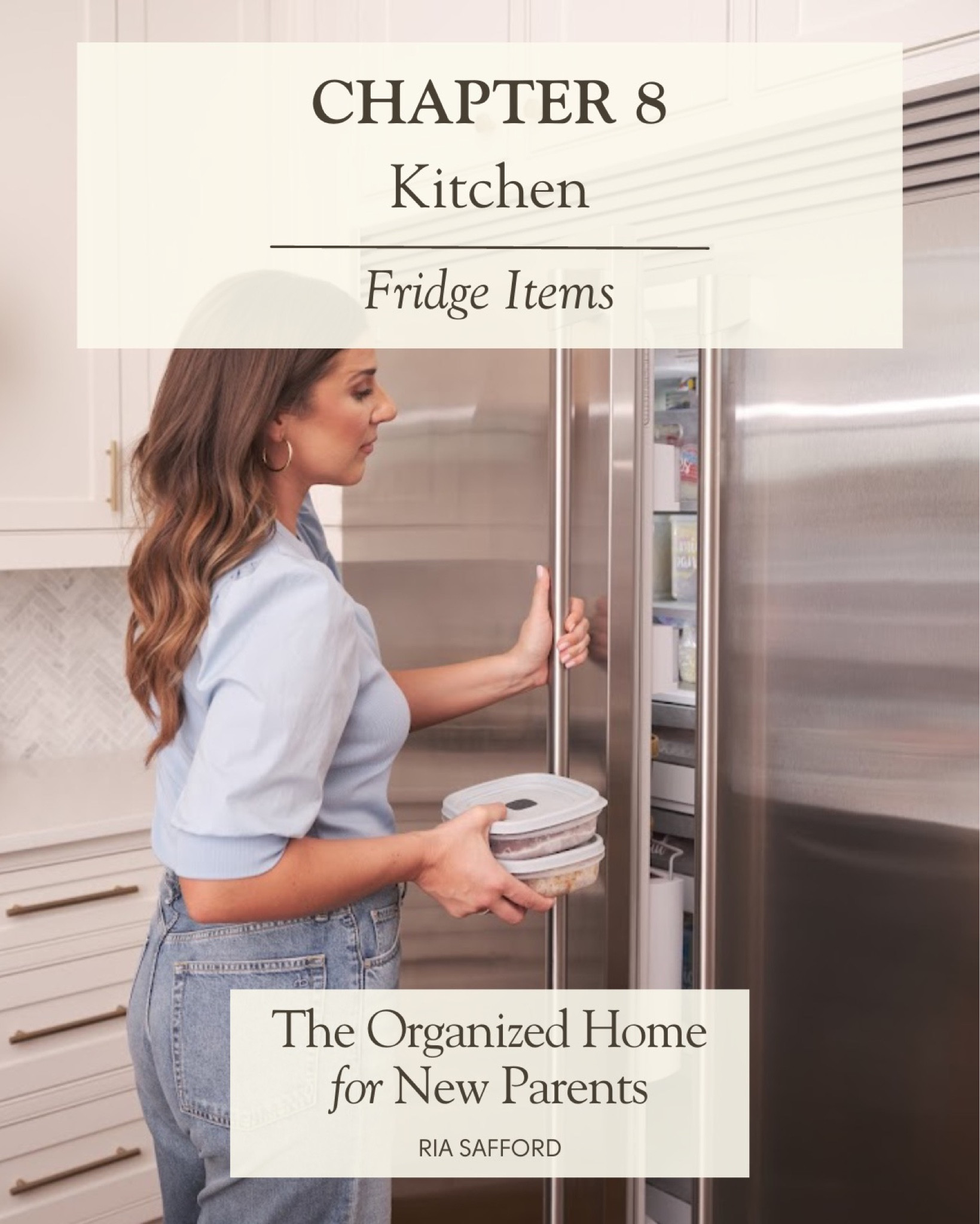The Organized Home for New Parents - Here are all the Fridge Items found in Chapter 8

#LTKfamily #LTKhome #LTKxPrime